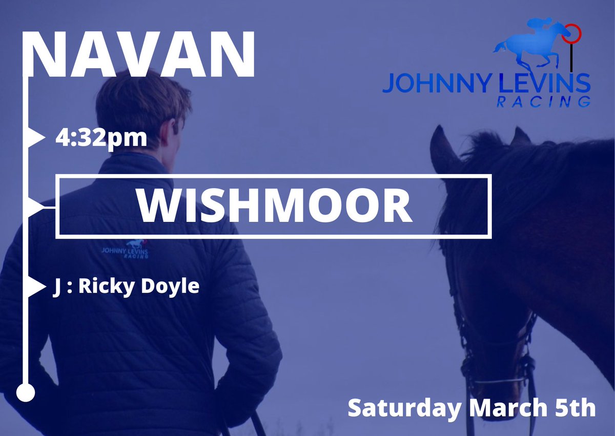 JFLevinsRacing's tweet photo. WISHMOOR goes to @NavanRacecourse for the Veterans Chase today under @RickyDoyle94 🤞🏻 Best of luck to connections! #runners #jumps https://t.co/zOAwoA9GIG