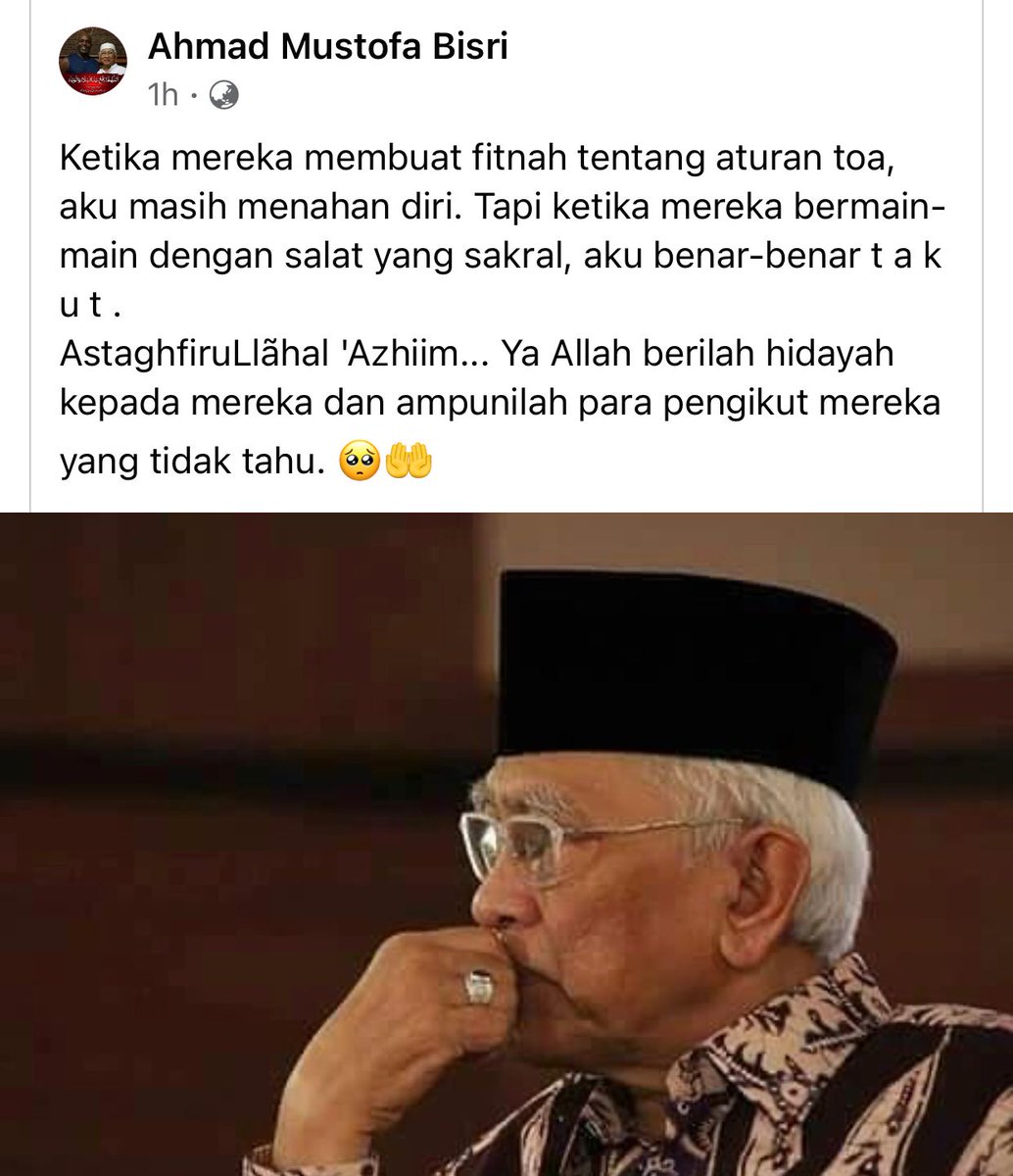 Ketika mereka membuat fitnah tentang aturan toa, aku masih menahan diri. Tp ketika mereka bermain-main dg salat yg sakral, aku benar-benar t a k u t . 
AstaghfiruLlãhal 'Azhiim... Ya Allah berilah hidayah kpd mereka dan ampunilah para pengikut mereka yg tidak tahu. 🥺🤲