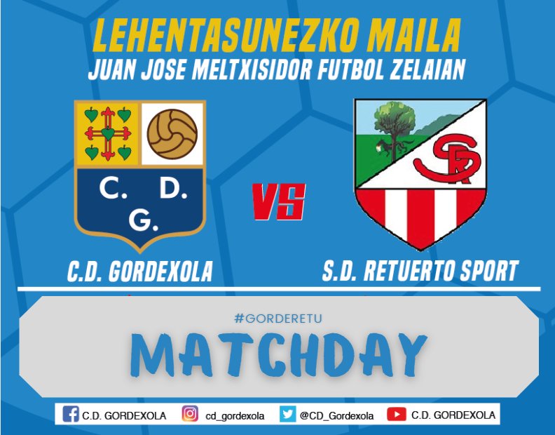 CD_Gordexola's tweet photo. 📢 DIA DE PARTIDO | NEURKETA EGUNA
🏆 LIGA | J27 ⚽️
🗓️ Hoy | Gaur
🕑 16:30
🆚 @SDRetuertoSport
🏟️ Juan José Meltxisidor
Etor zaitez taldea animatzera!! 🐗 💪🔥
#GordeRetu
#AupaGorde #OrgulloBlanquiazul
⚪🔵 https://t.co/Mere2CjQQe