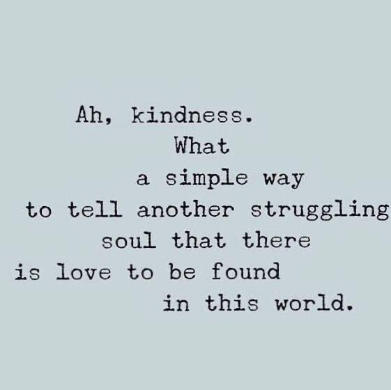 #Lifegoal …. To be kind whenever I can choose it …