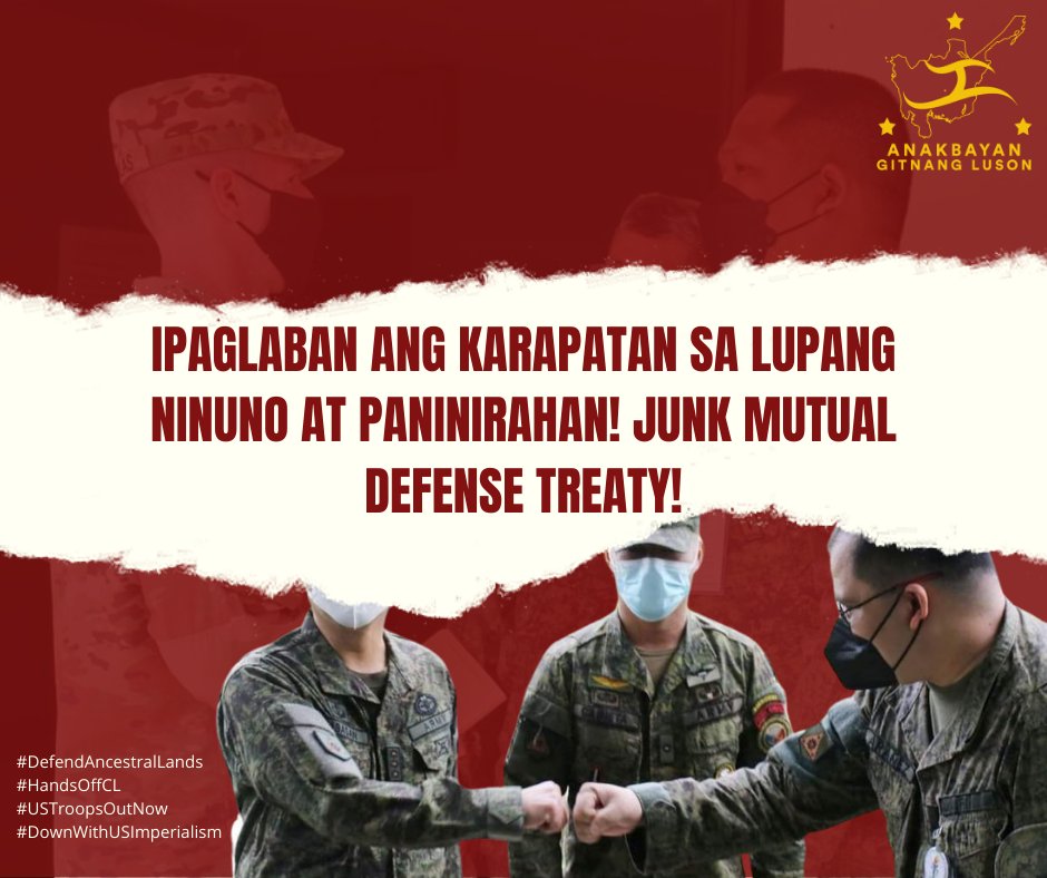 AnakbayanGL's tweet photo. IPAGLABAN ANG KARAPATAN SA LUPANG NINUNO AT PANINIRAHAN! JUNK MUTUAL DEFENSE TREATY!

Basahin ang buong pahayag ng Anakbayan Gitnang Luson: https://t.co/pN3Y6se3Nj

#DefendAncestralLands
#HandsOffCL
#USTroopsOutNow
#DownWithUSImperialism https://t.co/ymVMy18Z4r