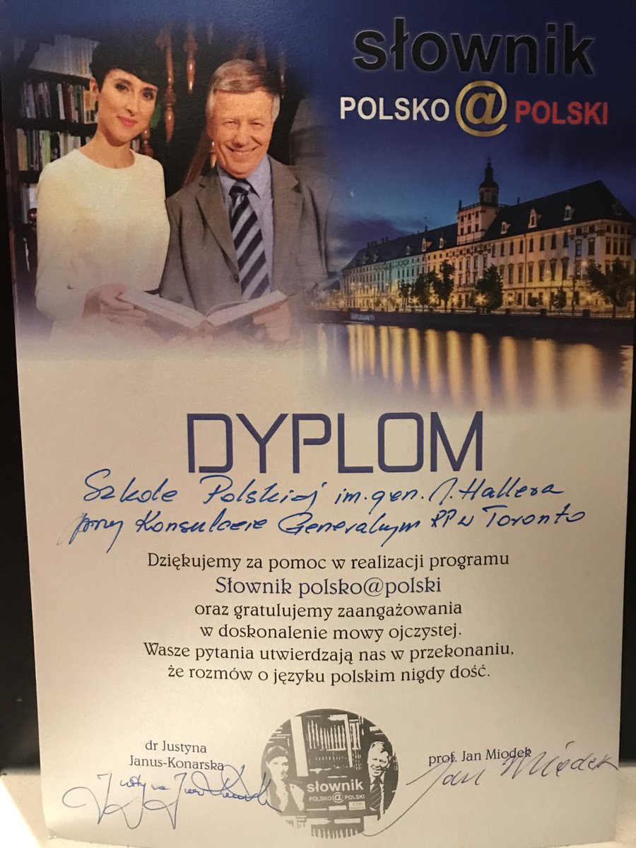 SPToronto2's tweet photo. DYPLOM DLA NASZEJ SZKOŁY 👏😍👍
Z ogromną przyjemnością informujemy, że Szkoła Polska im. gen. J. Hallera została wyróżniona dyplomem  przez prof. Jana Miodka i dr. Justynę Janus-Konarską. https://t.co/y9598gsAa3