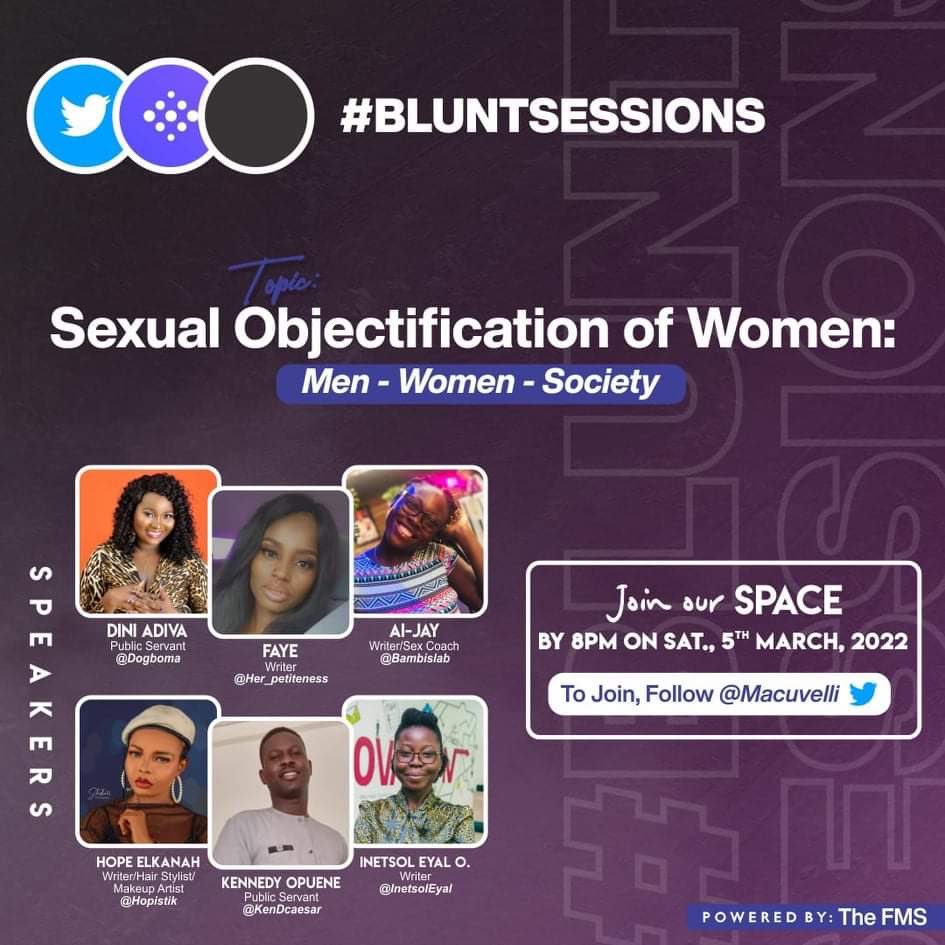 DOgboma's tweet photo. https://t.co/IYRYN6XkTO click on the link to set a reminder for this evening as you join us talk about SEXUAL OBJECTIFICATION OF WOMEN.
#talk #bluntsessions #women https://t.co/sO24JwbBA3