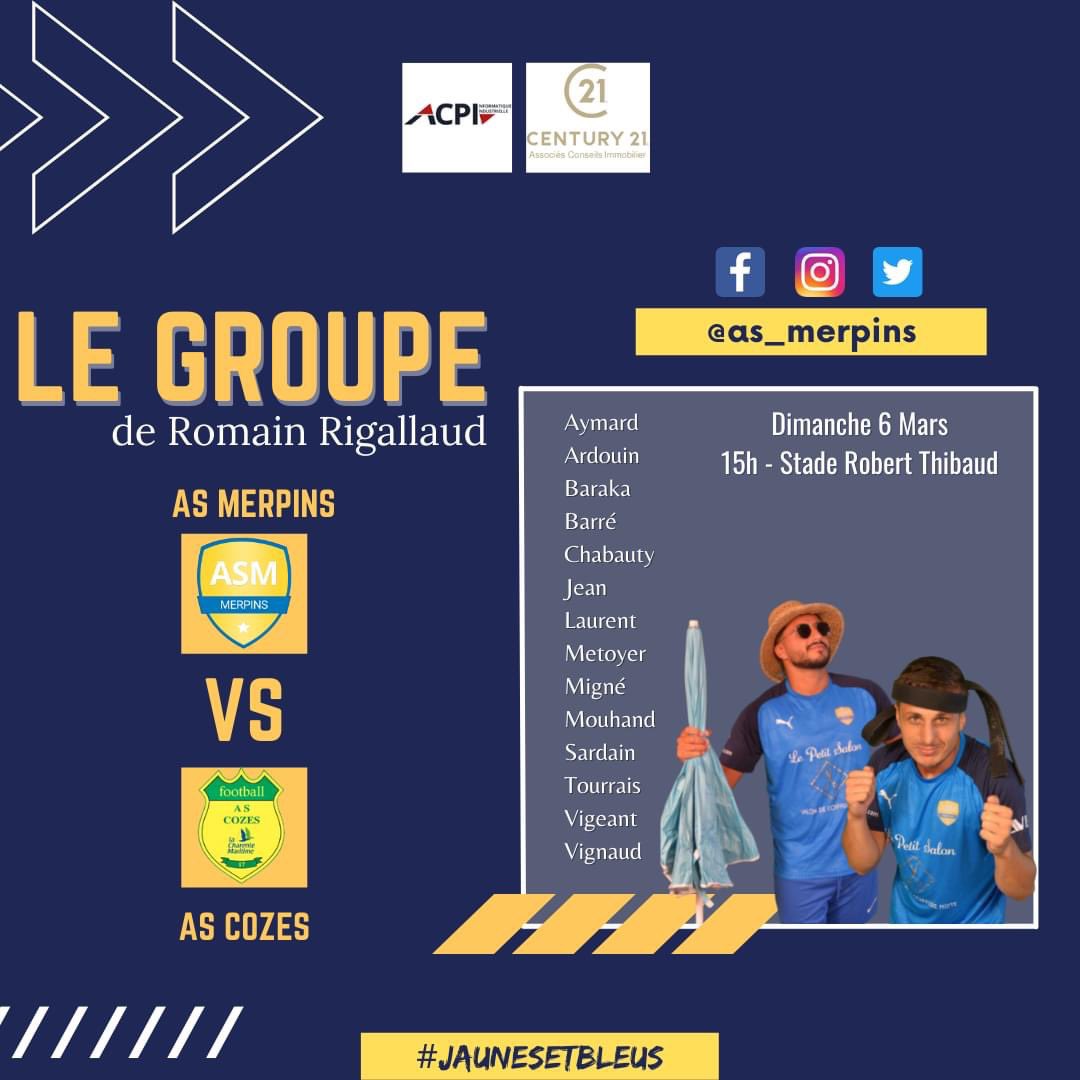 AS_Merpins's tweet photo. 🚨 LE GROUPE 🚨

Voici les 14 joueurs qui défendront les couleurs de l'AS Merpins demain pour la réception de l'As Cozes, à 15h. 🤘

Nous vous attendons nombreux pour la réception du leader de la poule. 🙏

#JaunesEtBleus 🔵🟡 https://t.co/vO5Npnz4DL