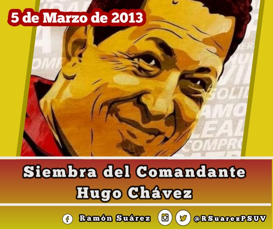 RSuarezPSUV's tweet photo. #05Mar A 9 años de tu siembra hoy más que nunca tu llamarada de lucha sigue encendida en tu pueblo, por ahora y para siempre seguimos Venciendo comandante Chávez.

¡Chávez Vive!

#ChavezSiempreInvicto https://t.co/JvaLHkodzJ