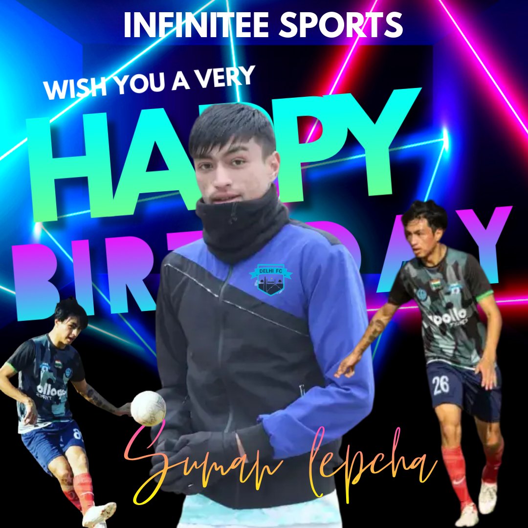 SportsInfinitee's tweet photo. We wish you a very happy birthday stay fit and happy. Suman lepcha 

#birthday #happybirthday https://t.co/3aU6TdrEea