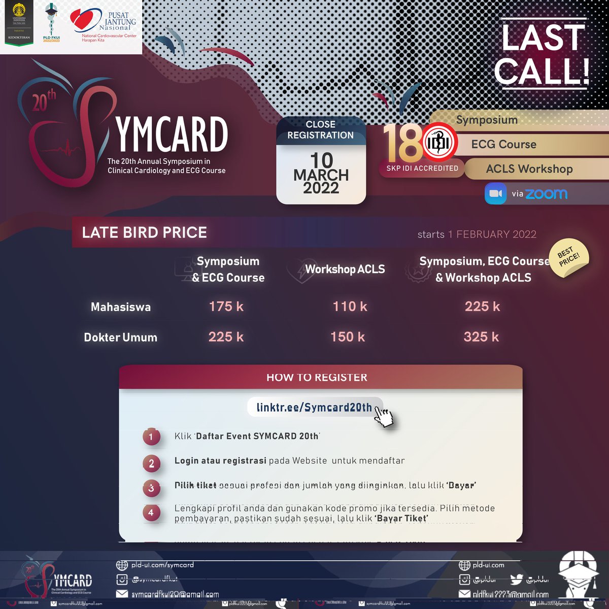 pldfkui's tweet photo. [20th SYMCARD]
LAST CALL! Dapatkan tiket MAIN EVENT THE 20TH SYMCARD dengan total 18 SKP IDI sebelum registrasi ditutup tanggal 10 Maret 2022.
#PLDUI https://t.co/UiHcDXgXF2