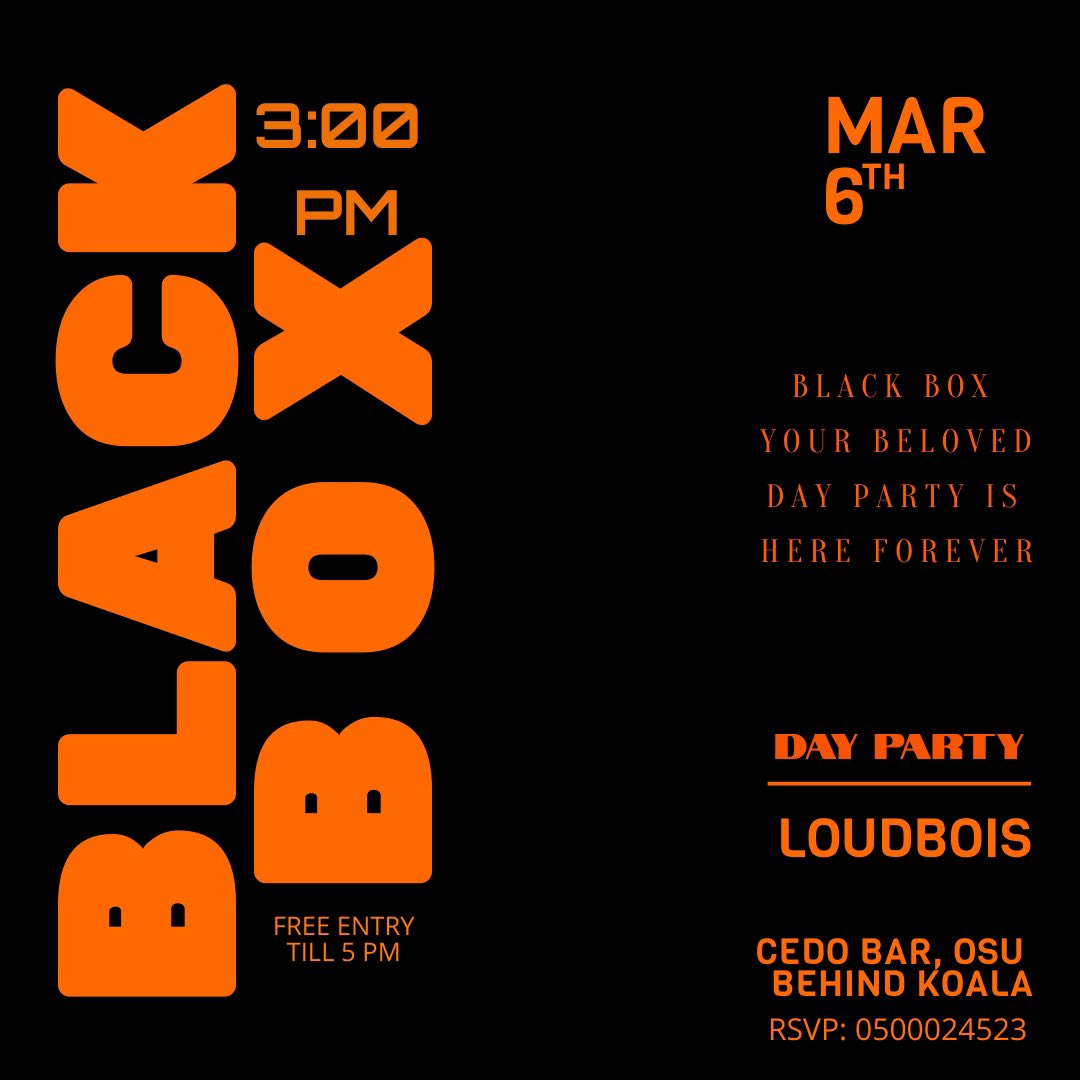 BLACKBOXGH_'s tweet photo. free limited invites to #BlackBoxParty tomorrow. Click on link below enter your name to accept invitation for the Day party 3:00 Pm. See y’all at Cedo bar, Osu https://t.co/16UpXrEE4T https://t.co/ZePynqmdaq