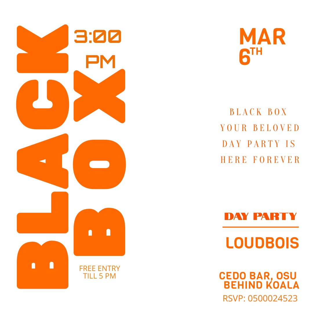 BLACKBOXGH_'s tweet photo. free limited invites to #BlackBoxParty tomorrow. Click on link below enter your name to accept invitation for the Day party 3:00 Pm. See y’all at Cedo bar, Osu https://t.co/16UpXrEE4T https://t.co/ZePynqmdaq