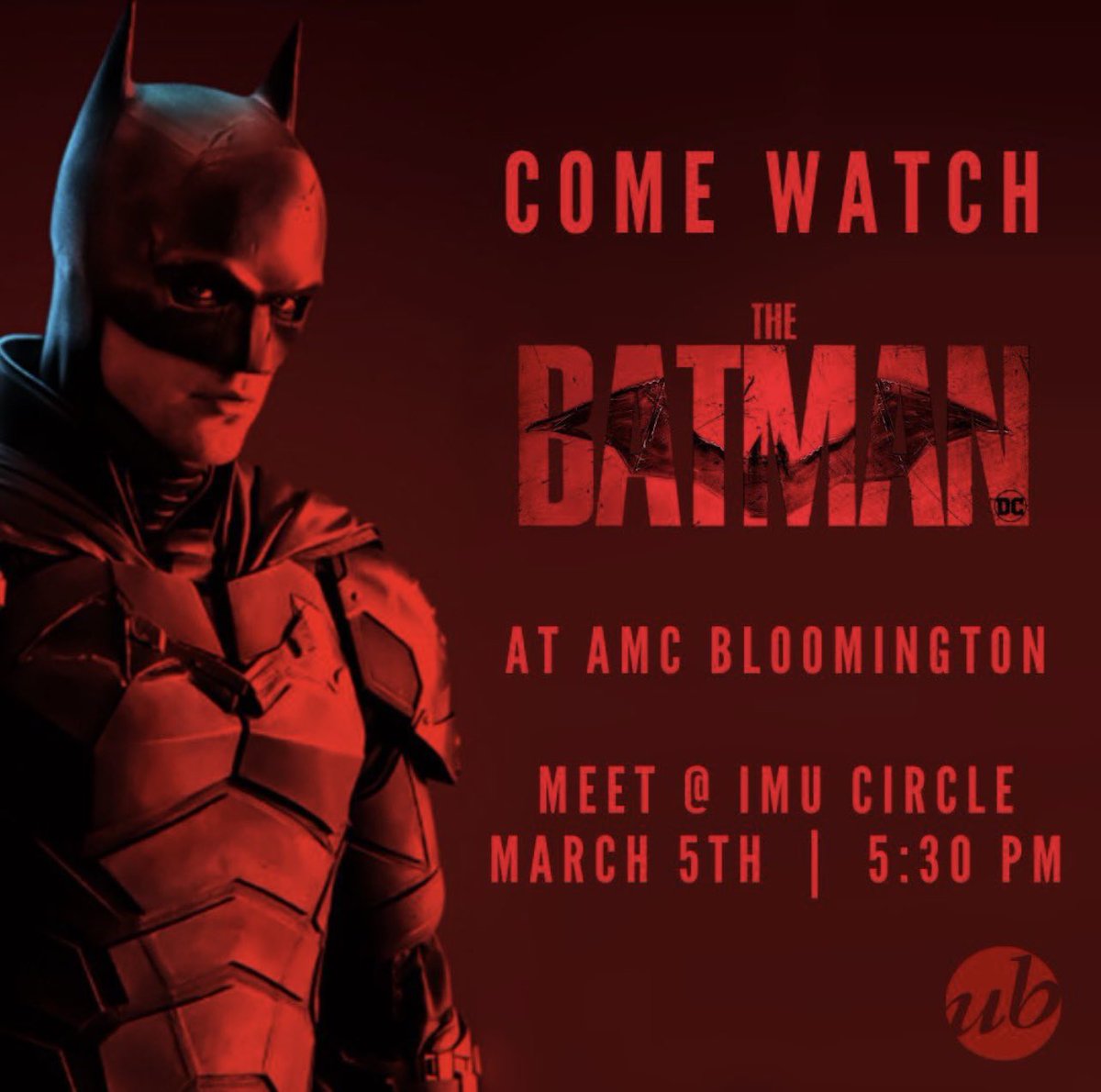 UBFilmsIU's tweet image. Reminder:🦇THE BATMAN🦇 showing tonight @ Bloomington AMC 12! If you have an RSVP through the BeInvolved website, check in at the IMU circle at 5:00 PM. Waitlist spots may be available to anyone who was not guaranteed a spot, just make sure to show up by 5:20 PM. See you there!
