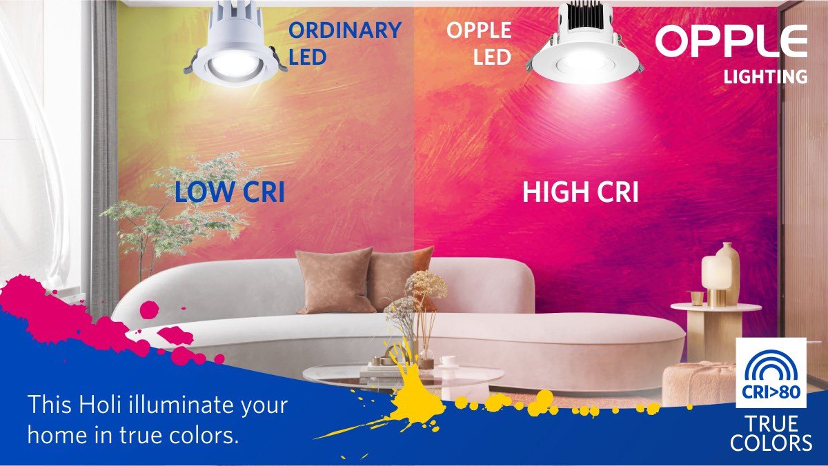 Oppleindia's tweet photo. This Holi, See the true color of the world around you with high CRI OPPLE LEDs lights, offering excellent color rendering!
#HighCRI #TrueColor #RightBrightness #ColorRendering #CRI #ActualColor #ColouredLight #LEDLights #FestivalLights #FlickerFree #OPPLELED #OPPLE https://t.co/I98XESiUHI