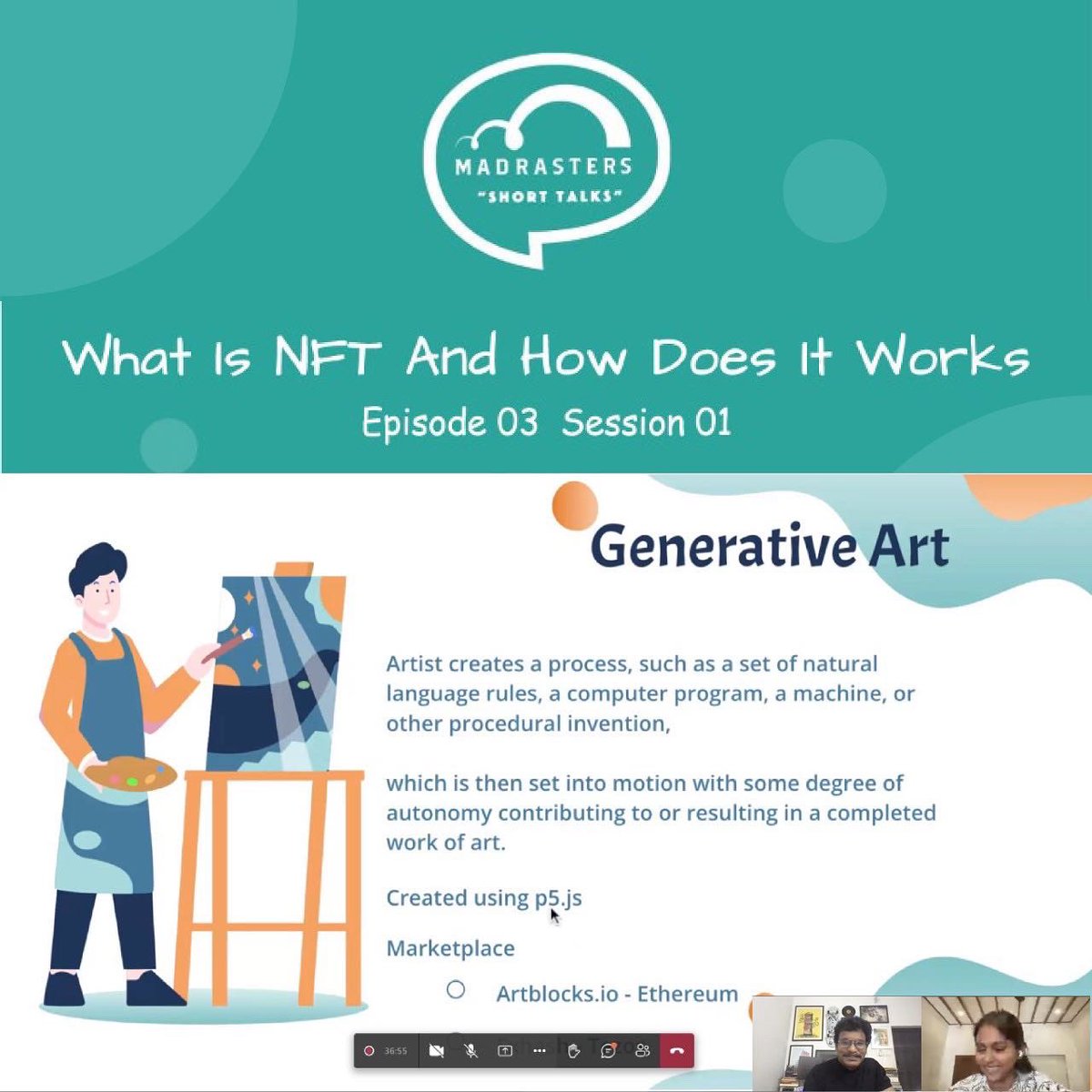 madrasters's tweet photo. Speaker: Divya Gupta, Web 3 Developer & NFT enthusiast.
Thank you all. An exciting and amazing Saturday morning with a topic What is NFT? And How does it works.
See you guys in the next short talk with an amazing topics.
Stay tuned!
#madrasters #madrastersmeetup #shorttalk https://t.co/eOQCA4hQg2