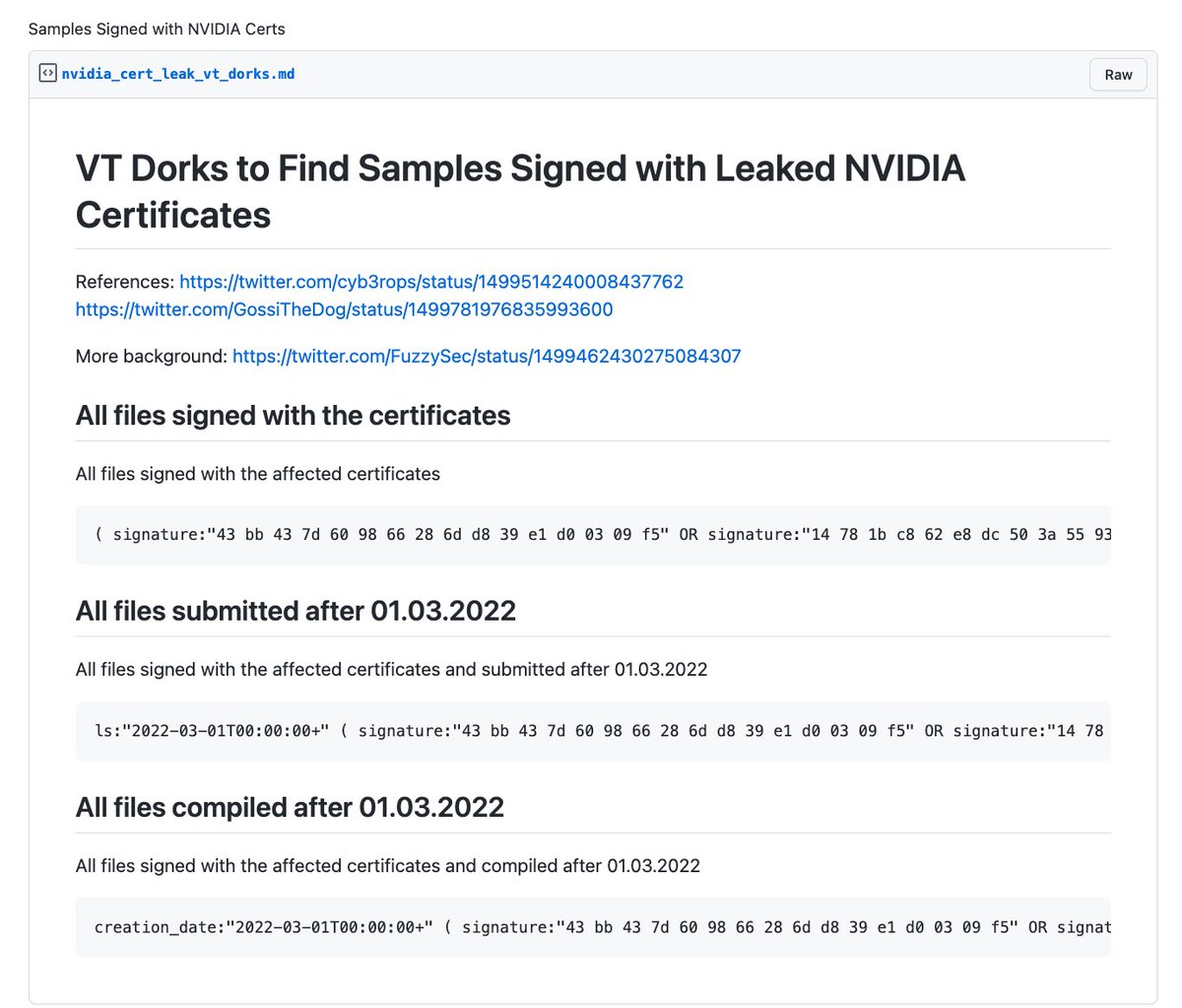cyb3rops's tweet photo. Gist that contains @virustotal Enterprise search queries to find samples signed with the leaked NVIDIA certificates
#NvidiaLeaks #LAPSUS
based on my and @GossiTheDog's work
https://t.co/JxnbrLSjVz https://t.co/KYRKdYcF8R