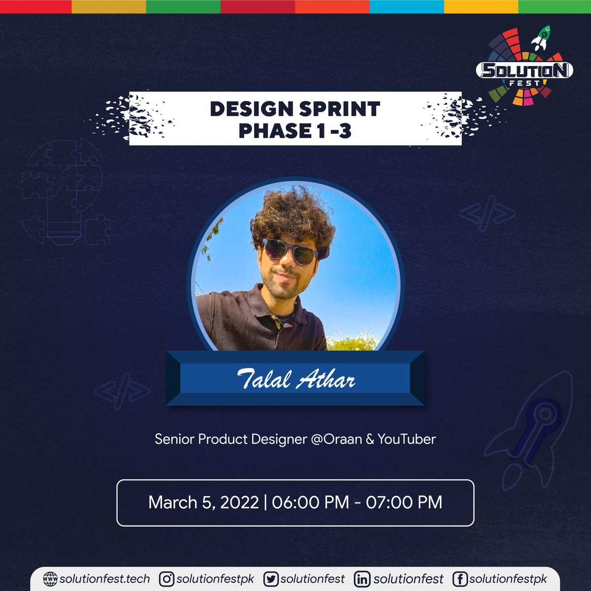 dscpucit's tweet photo. I Meet Talal Athar, Product Designer, & YouTuber, he is going to conduct a comprehensive session on the design sprint.
To explore the design sprint, catch us live on March 5, 2022, from 6:00 PM to 7:00 PM.
#SolutionFest #GDSC #DesignSprint #developerstudentclubs https://t.co/i13XlU1nMm