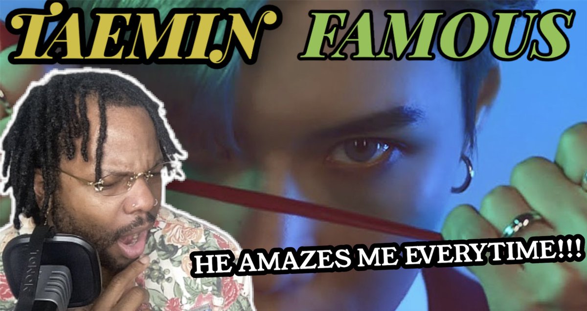 InfiniteLocke's tweet photo. New *REACTION* out now!!! Taemin - Famous MV  https://t.co/Y24OvPDpd0 … #TAEMIN #TAEMINFAMOUS #TAEMINREACTION #SHINEE #SHINEEREACTION #KPOP #KPOPREACTION https://t.co/va6PB3CLV9