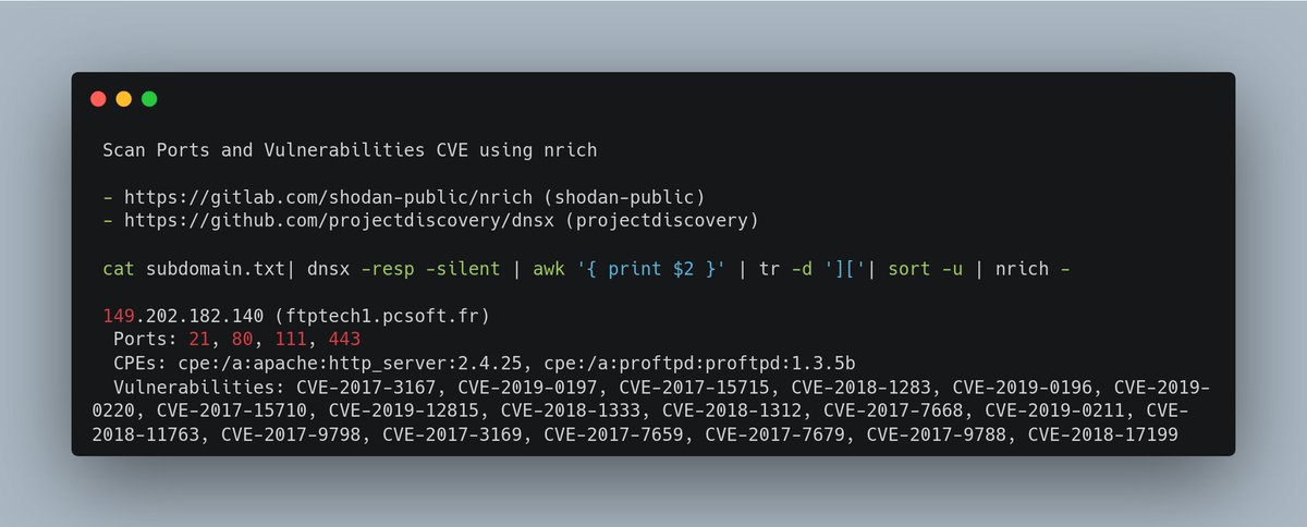 Scan Ports and Vulnerabilities CVE using nrich
- gitlab.com/shodan-public/…
- github.com/projectdiscove…

#bugbountytips