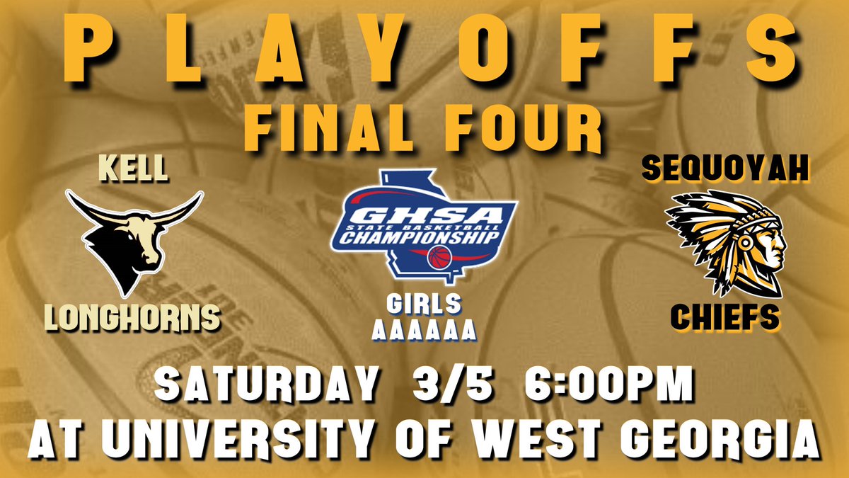 🚨Final 4 Gameday
<a href="/SHSLadyHoops/">Sequoyah Lady Chiefs</a> vs. Kell
📍@UnivWstGa 
⏰6 p.m. 
🎟️GoFan
📺NFHSNetwork.com 

We need the entire Flat making the trip to Carrollton today. Cheer on <a href="/SequoyahHoops/">Sequoyah Chiefs Basketball 🏀</a> at 4 p.m. and stay for us!

<a href="/ChiefsSequoyah/">SHSChiefs</a> <a href="/KyleSandy355/">Kyle Sandy</a>