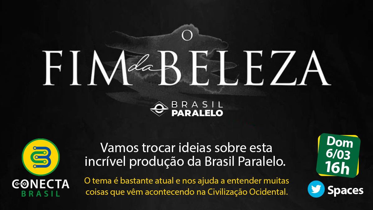 conectabrasiltt's tweet photo. Amanhã (06/03) às 16:00, vamos conversar sobre o excelente documentário produzido pela Brasil Paralelo, O FIM DA BELEZA.
Não é sobre arte ou moda. "O Fim da Beleza" trata sobre o caos que todos nós estamos vivendo em nossa sociedade.
Você é nosso convidado! https://t.co/1vp9OzfIw7