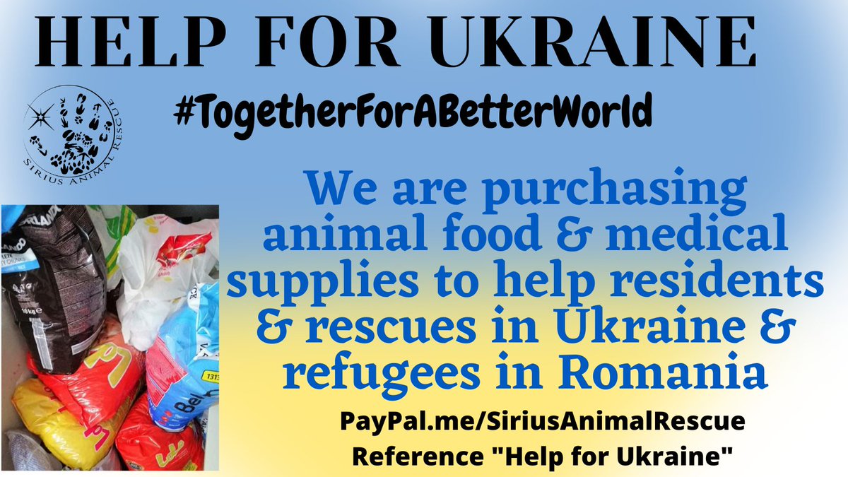 🇺🇦  𝗛𝗘𝗟𝗣 𝗙𝗢𝗥 𝗨𝗞𝗥𝗔𝗜𝗡𝗘

We are liaising with rescues in🇺🇦to ensure animal food & medical supplies are taken from🇷🇴 into🇺🇦& supporting refugees
paypal.me/siriusanimalre… 
𝗿𝗲𝗳 '𝗛𝗲𝗹𝗽 𝗨𝗸𝗿𝗮𝗶𝗻𝗲'💙💛

#TogetherForABetterWorld 🌎 
#RescuesUnite 
#PawsForUkraine 🇺🇦