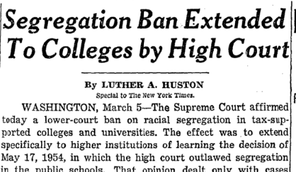 On this day in 1956, the Supreme Court upheld a ban on racial segregation in publicly funded colleges and universities. nyti.ms/35Auy7c