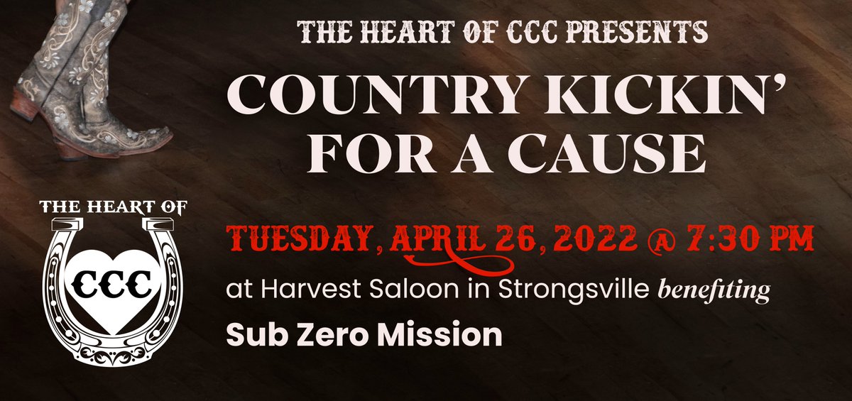 TheHeartofCCC's tweet photo. The Heart of CCC presents COUNTRY KICKIN' FOR A CAUSE (a line dancing marathon) benefiting this year's charity — Sub Zero Mission. This event will be at Harvest Saloon in Strongsville on Tues April 26 at 7:30 pm. Check out our Facebook page for more info! https://t.co/nqKm65vCnc https://t.co/7iiRpr5LHA