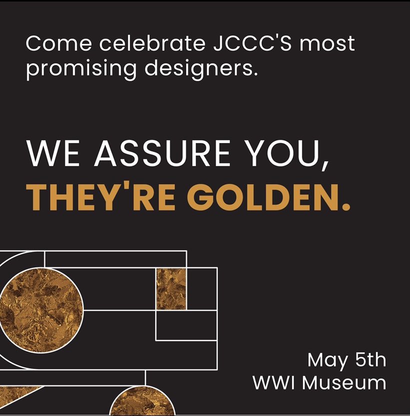 Big news: our annual graphic design showcase is back, and this year it’s in person! Please join us on May 5th, 2022 at the WWI Museum and help us celebrate JCCC’s next golden age of designers. More information to come.