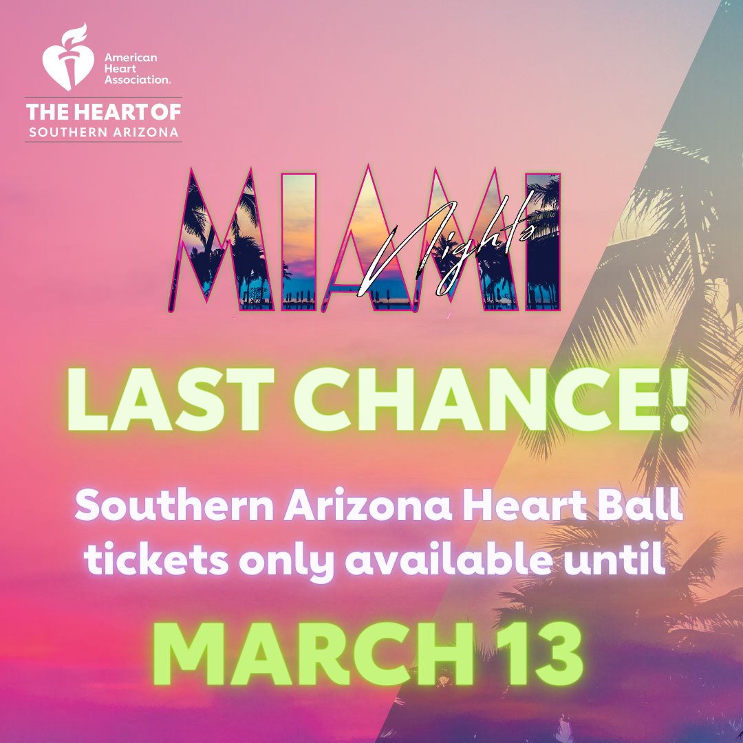 AHAArizona's tweet photo. We're two weeks away from the Southern Arizona Heart Ball! You still have time to get your tickets, so you can enjoy the Miami Nights with us! Hurry - tickets are on sale until March 13. Grab them here: https://t.co/tsTYJWBvYA 

#SoAZHeartBall https://t.co/tzb1KGDU8g