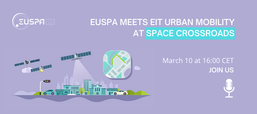EU4Space's tweet photo. In the next #SpaceCrossroads episode, EUSPA sits down with Fredrik Hannell, Business Creation Director at @EITUrbanMob ๐ข
Join us on 10 March, 16:00 CET, to learn about their exciting new start-up initiative ๐ก
https://t.co/uwIk76jyGK https://t.co/IJI8RsOMtP
