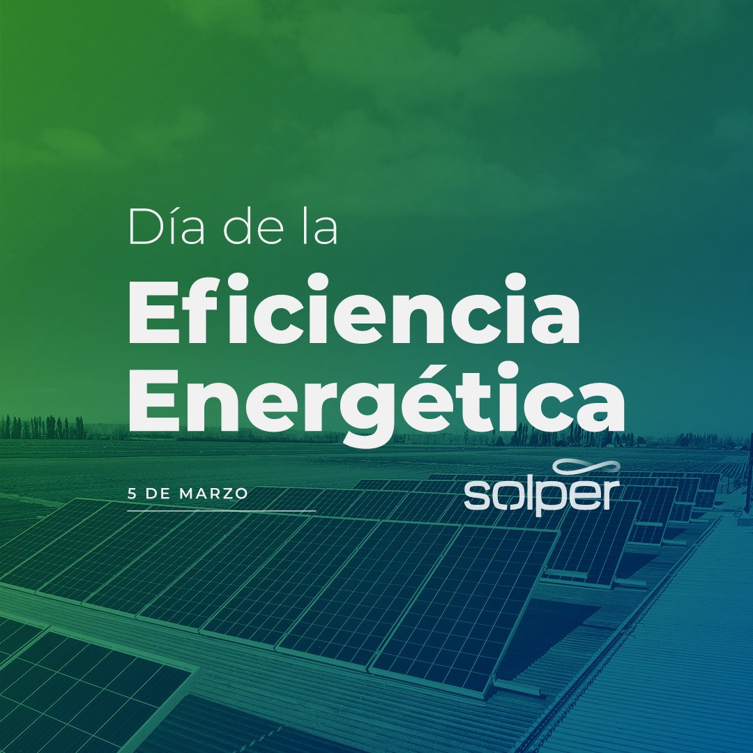 GSolper's tweet photo. 5 DE MARZO - DÍA DE LA EFICIENCIA ENERGÉTICA🔋

👉a través de la innovación y la técnología se puede acceder a fuentes de energía más económicas, más limpias y sobre todo, más eficientes. Creemos en la energía solar como camino para lograr la mejora sostenible.♻️

#energíasolar https://t.co/JCkuoKB6EU