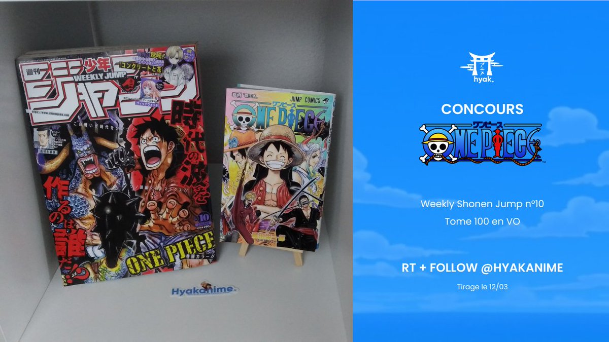 Hyakanime's tweet photo. 🎁 Pour fêter la sortie de l'application on vous fait gagner :

- Weekly Shonen Jump n°10
- Tome 100 One Piece en japonais

RT + Follow @Hyakanime

Tirage le 12/03 🍀 https://t.co/bs0BU1Ri5G