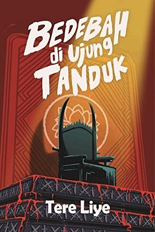 karyawanlangit's tweet photo. 11. Bedebah di Ujung Tanduk - Tere Liye
Kali ini gara-gara ulah Thomas membantu transaksi terlarang, Bujang, Kiko, Yuki, Salonga, White, Junior, dan Ayako jadi kena getahnya. Mari menikmati petualangan seru di Bhutan, bertemu kelompok Teratai Emas. https://t.co/ggccETBcjC