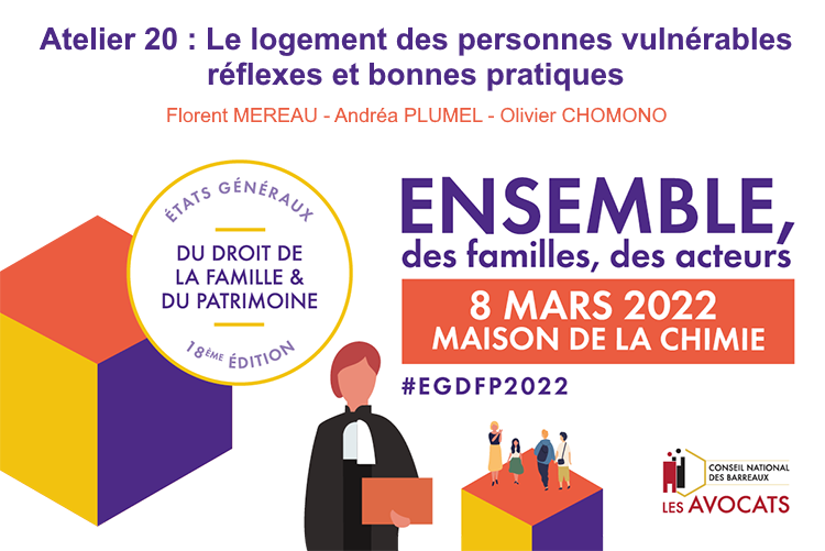 #EGDFP2022  8 mars 11h30 - Maison de la Chimie
Atelier 20 : Le logement des personnes vulnérables avec
<a href="/MereauF/">Mereau Florent</a>, <a href="/AndreaPlumel/">Andréa Plumel</a>, et <a href="/OChomono/">Olivier Chomono</a> 
Inscription >> loom.ly/KevHG2o
#personnesvulnérables #tutelle #curatelle
