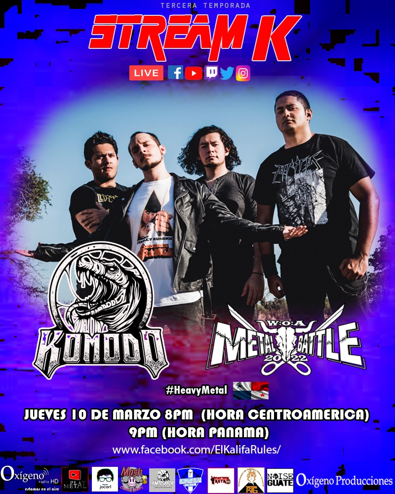 elkal1fa's tweet photo. Próxima emisión en exclusiva para Guatemala y el mundo. 

#StreamK emision #42 este Jueves 10 de Marzo de 2022. A las 8PM (Hora Centroamerica), 9PM (Hora Panamá) banda invitada @fearthekomodo banda participante en el #WOAMetalBattle por Centroamerica. 

#heavyrock #heavymetal https://t.co/CCpSNFF0F2