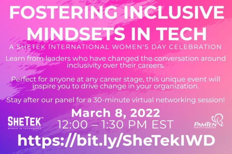 Megsquito's tweet image. I’m excited to host Fostering Inclusive Mindsets in Tech for #IWD2022  next week! Can’t wait to share the work our panelists are doing to #BreakTheBias in tech bit.ly/SheTekIWD