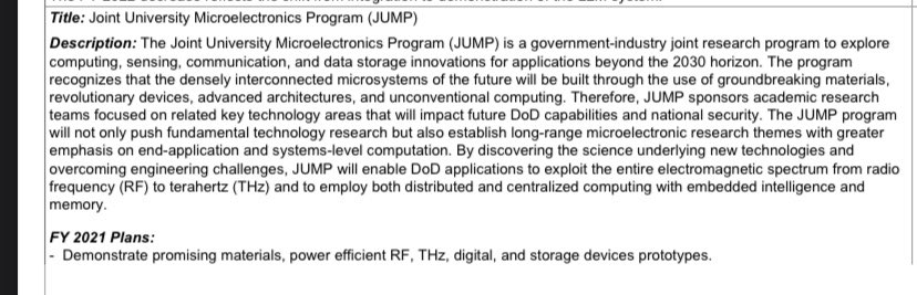 2) JUMP: joint research program sponsoring teams of researchers and innovators concerned with developing technologies to “exploit the entire electromagnetic spectrum” from radio frequency to terahertz