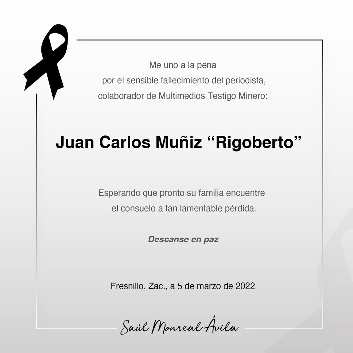 Saul_MonrealA's tweet photo. Lamento profundamente el sensible fallecimiento del periodista Juan Carlos Muñiz.
Hago un llamado respetuoso y al mismo tiempo exigente y enérgico a las Fiscalías Generales de la República y del Estado para el avance de las investigaciones. #Fresnillo https://t.co/KYEbnio69n