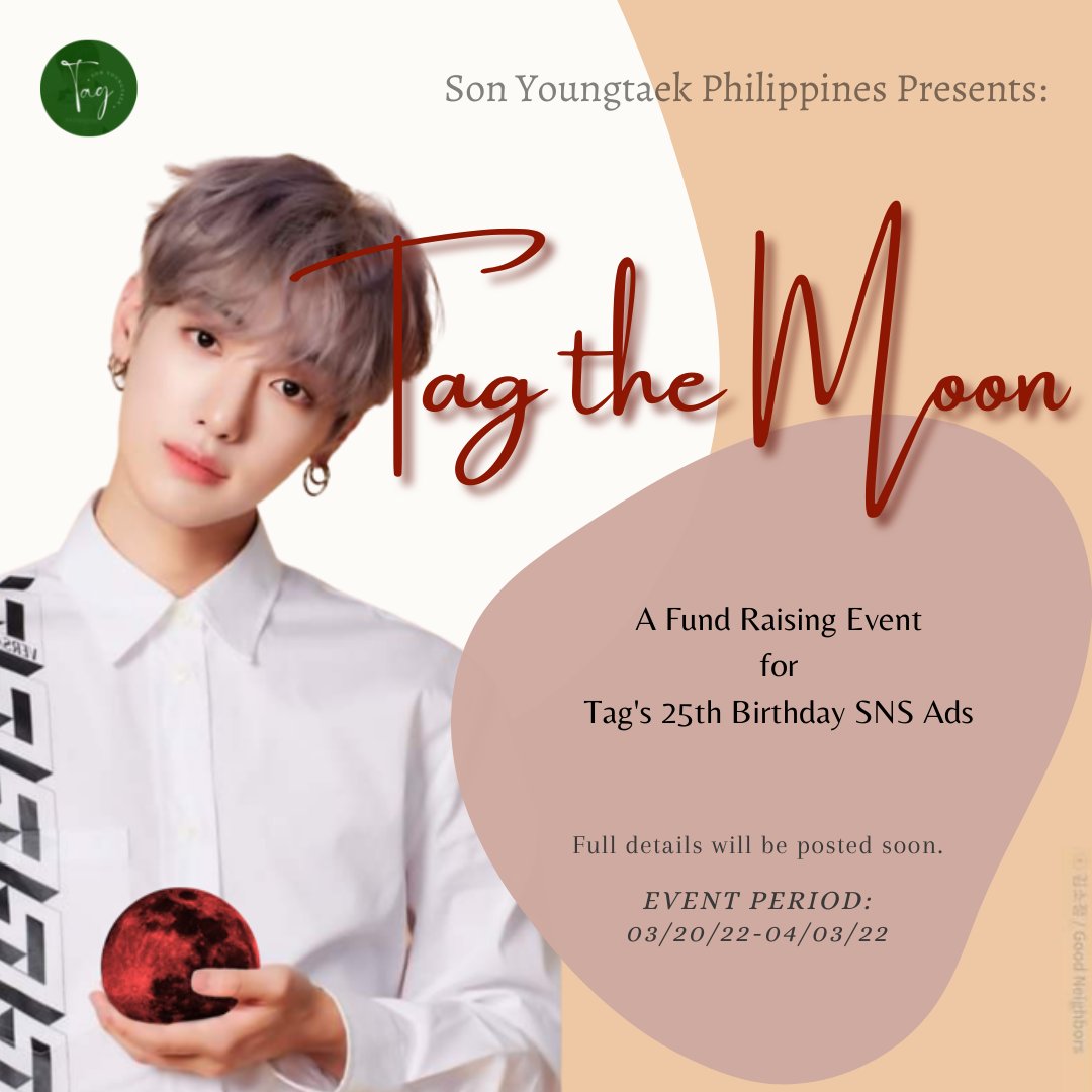 Tag_Philippines's tweet photo. •Tag the Moon•

A Fund Raising event for Youngtaek’s 25th Birthday SNS Ads
March 20- April 3, 2022

Targets:
- Instagram
- Facebook
- Youtube

Proceeds will solely used to this Birthday Ad project.
[Teaser Photo] https://t.co/4HS3D8cLf3