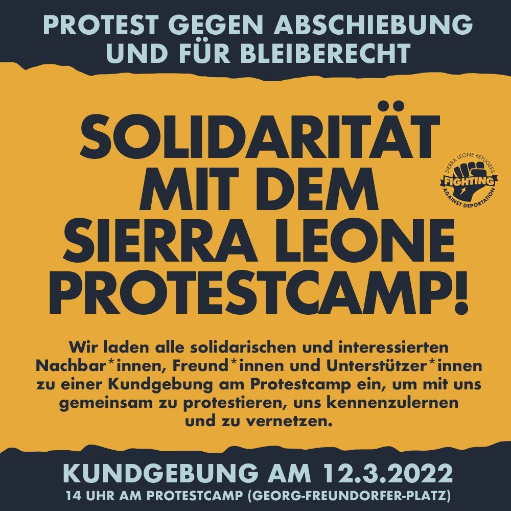 SLeoneRefugees's tweet photo. Gegen Abschiebung, Arbeitsverbote und für ein Bleiberecht! Kundgebung am 12.3. am #SierraLeone Protestcamp am Georg-Freundorfer-Platz.  #München https://t.co/a66dv2EgP3
