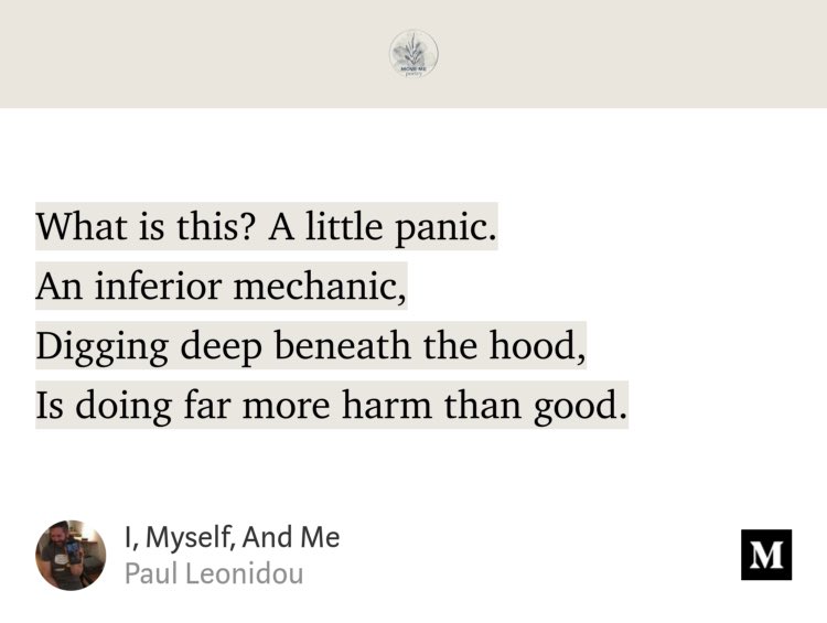 paulleonidou's tweet photo. “I, Myself, And Me” - my favourite stanza (one of them anyway) from a #poem I wrote yesterday…
#writerscommunity #poetry
https://t.co/KNCnpq1IIz https://t.co/m2uUobFXKe