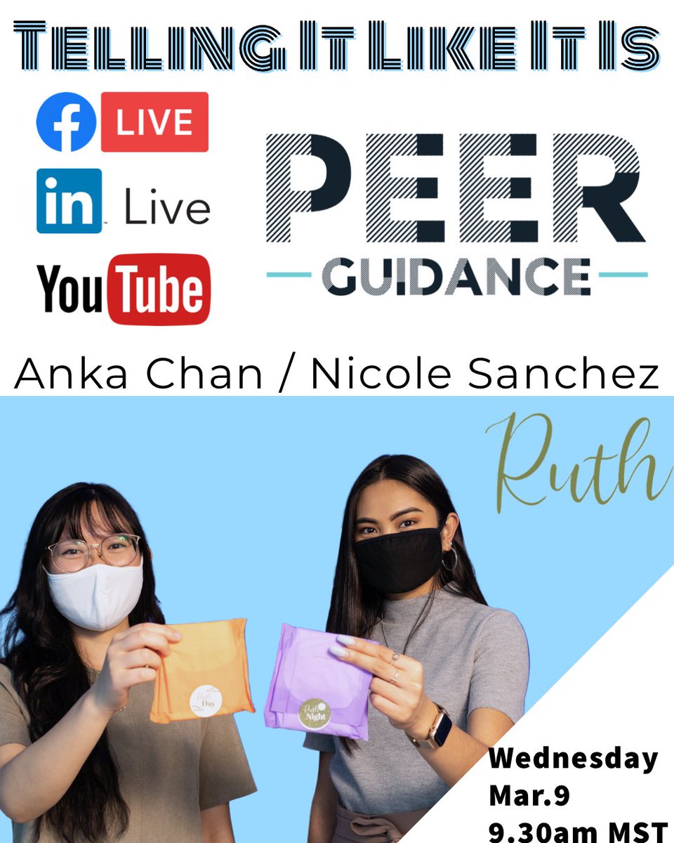 Peer_Guidance's tweet photo. Anka Chan &amp; Nicole Sanchez, founders of @getruthca are my #tellingitlikeitis Wed, Mar.9th at 9.30am MST. Ruth makes sustainable periods easy by offering disposable and biodegradable menstrual pads. Our pads are 93% plant-based and made without harmful plastic.  #periodsatwork https://t.co/KZCpkl0E0p