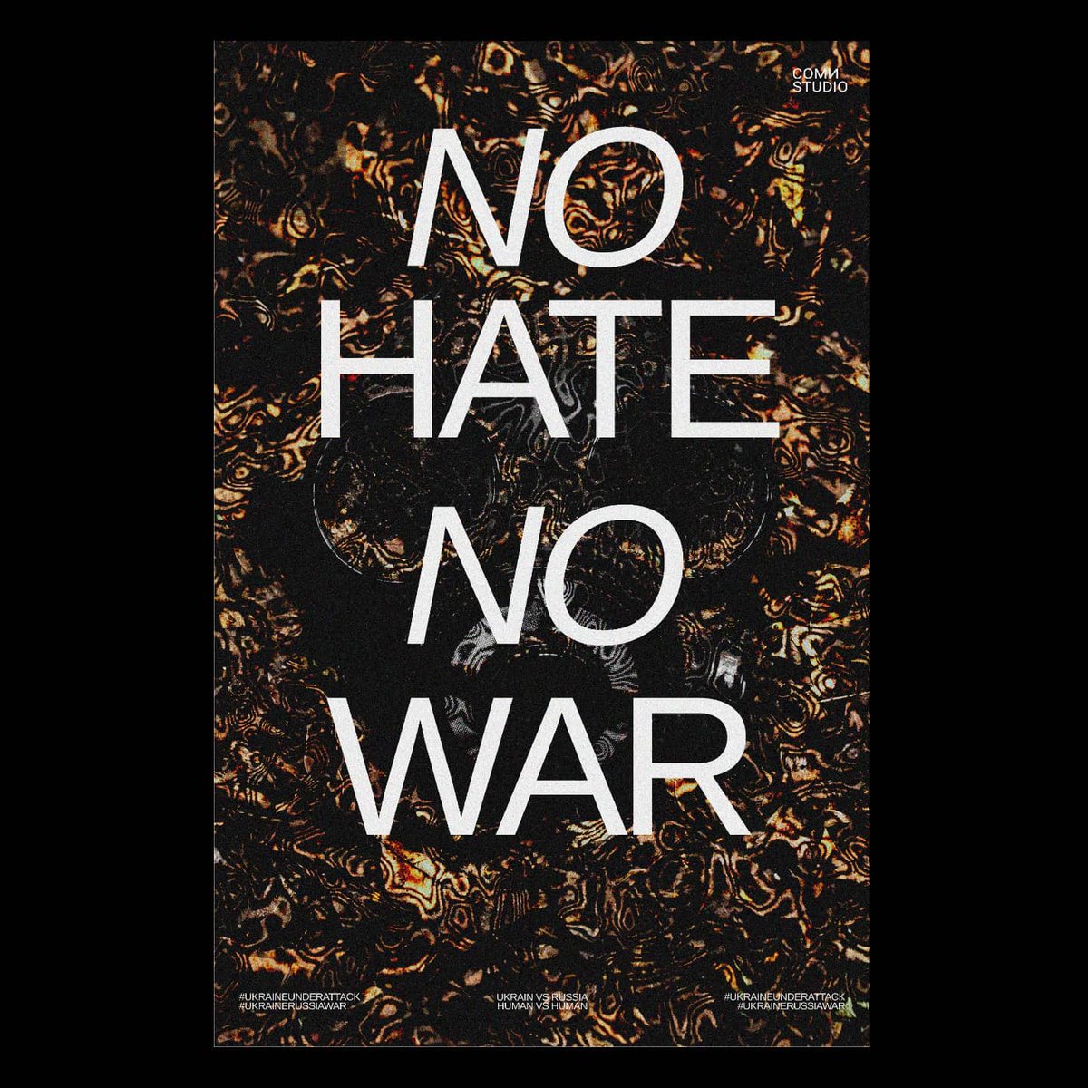 ComnStudio's tweet image. "No Hate No War"

#stopwar #warisnottheanswer #UkraineRussianWar #UkraineUnderAttaсk