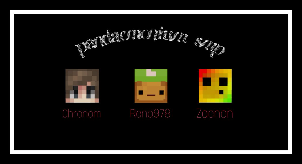PandAEmoniumSMP's tweet photo. Tanda #20 de Participantes
• @ChronosSkythe
• @Reno978 
• @835_zacnon https://t.co/GGCSHRQbeH