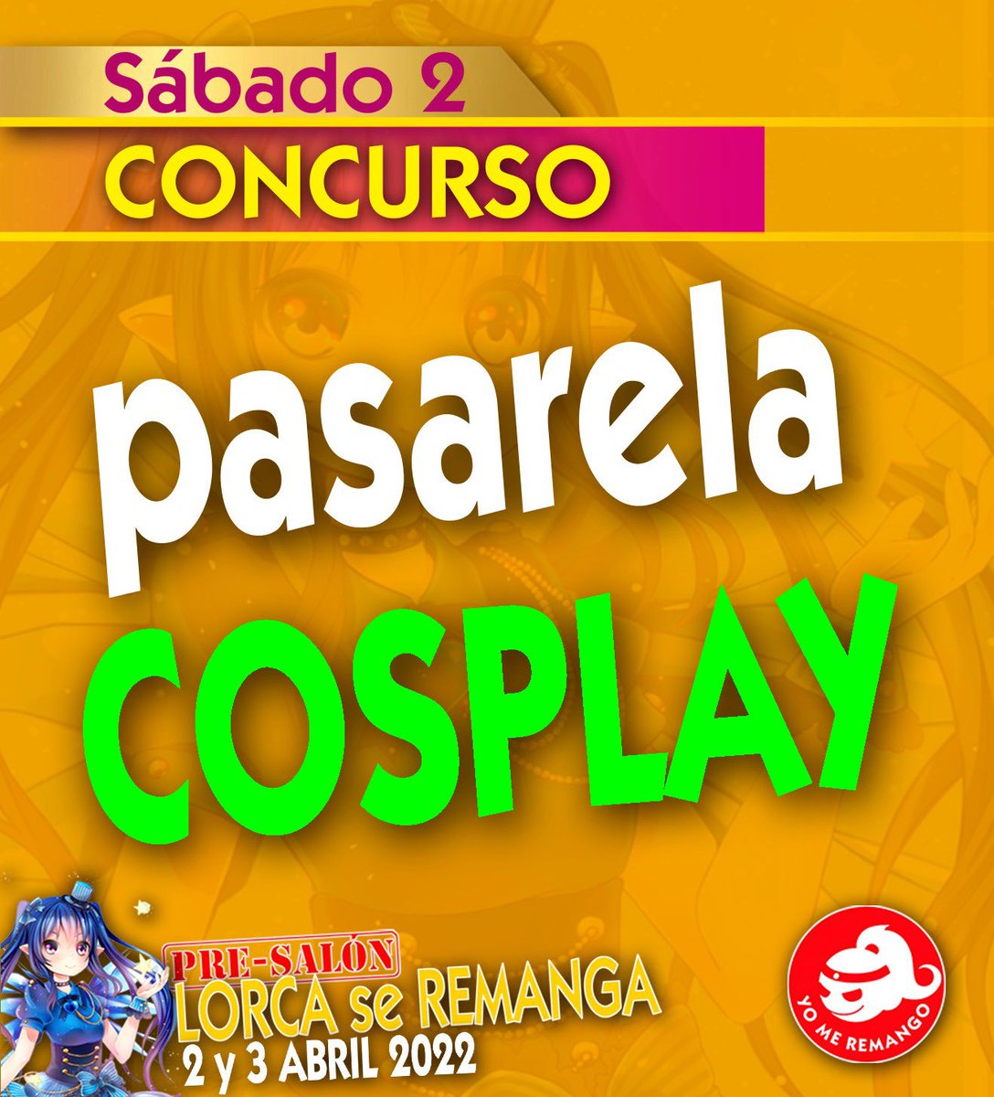 MurciasereManga's tweet photo. Para ti,amante del cosplay,tendremos una pasarela donde podréis mostrar a todos vuestros cosplayers,tanto los CosMaker como los CosModels, con grandes premios.¿Te animas?
Bases: https://t.co/WaYv2GYnr7
#cosplay #anime #manga #cosmaker #cosmodel #aytolorca #cultura #preLSR2022 https://t.co/7ip34AXz4Z