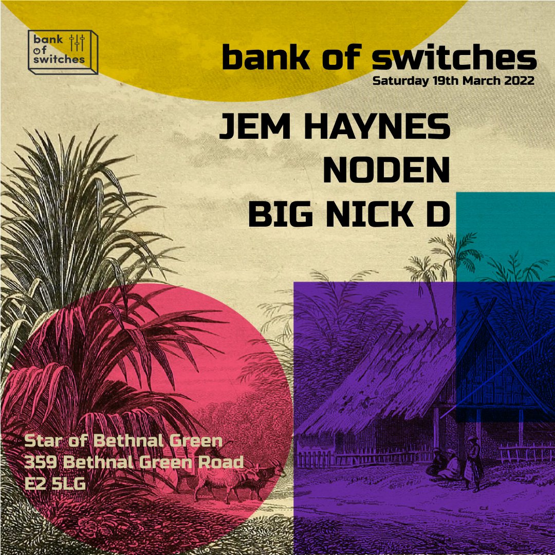 BankOfSwitches's tweet photo. Two weeks to go. 
Free knees up at @StarBethGreen with a super tidy line up. 
19.03.21 - 9pm to 2am https://t.co/BD6J7HSzdX