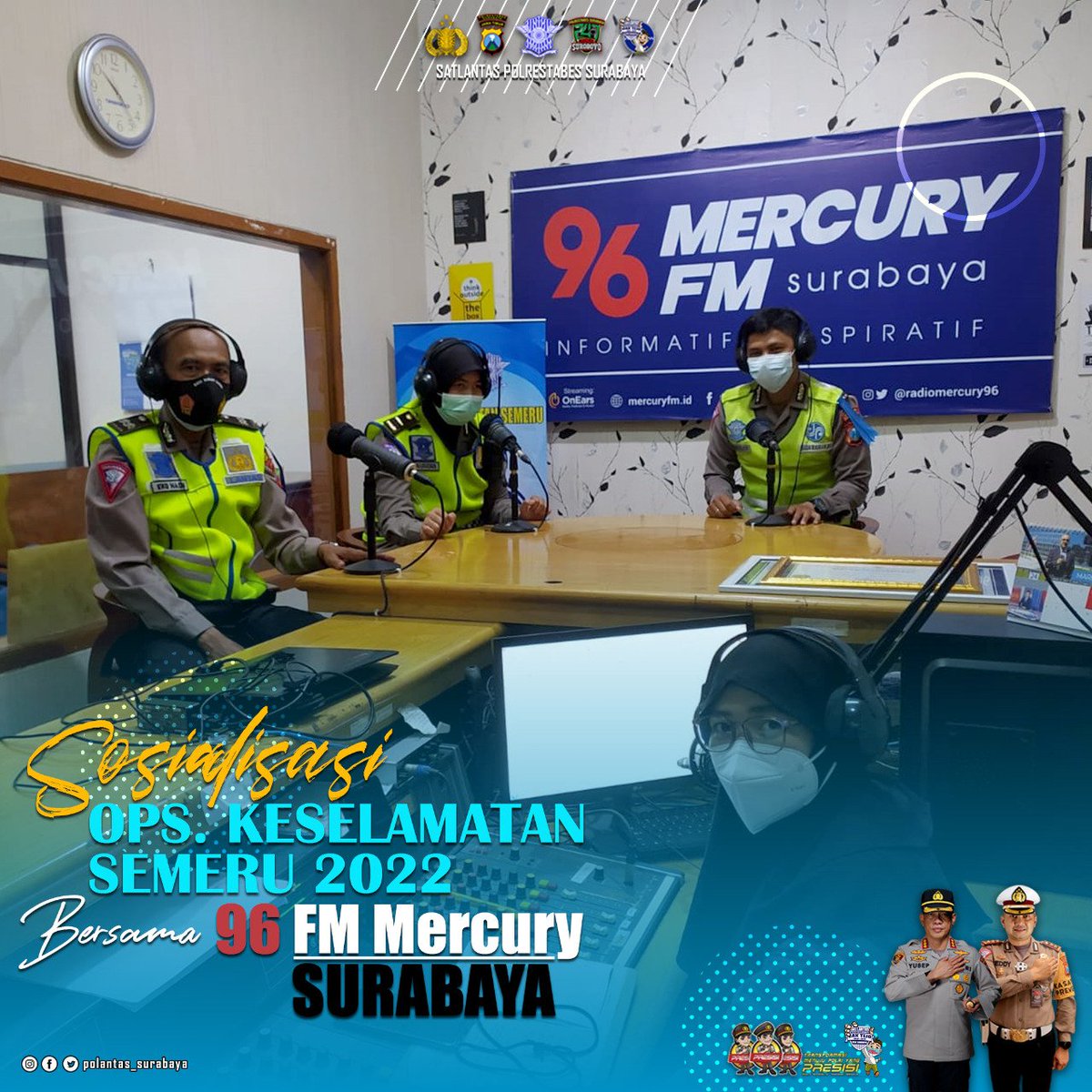 polantassby's tweet photo. Sosialisaai "OPS KESELAMATAN SEMERU 2022" Terus di Laksanakan Satlantas Polrestabes Surabaya Melalui Media Radio Bersama 96 FM Mercury Surabaya https://t.co/2KrhSWBLls