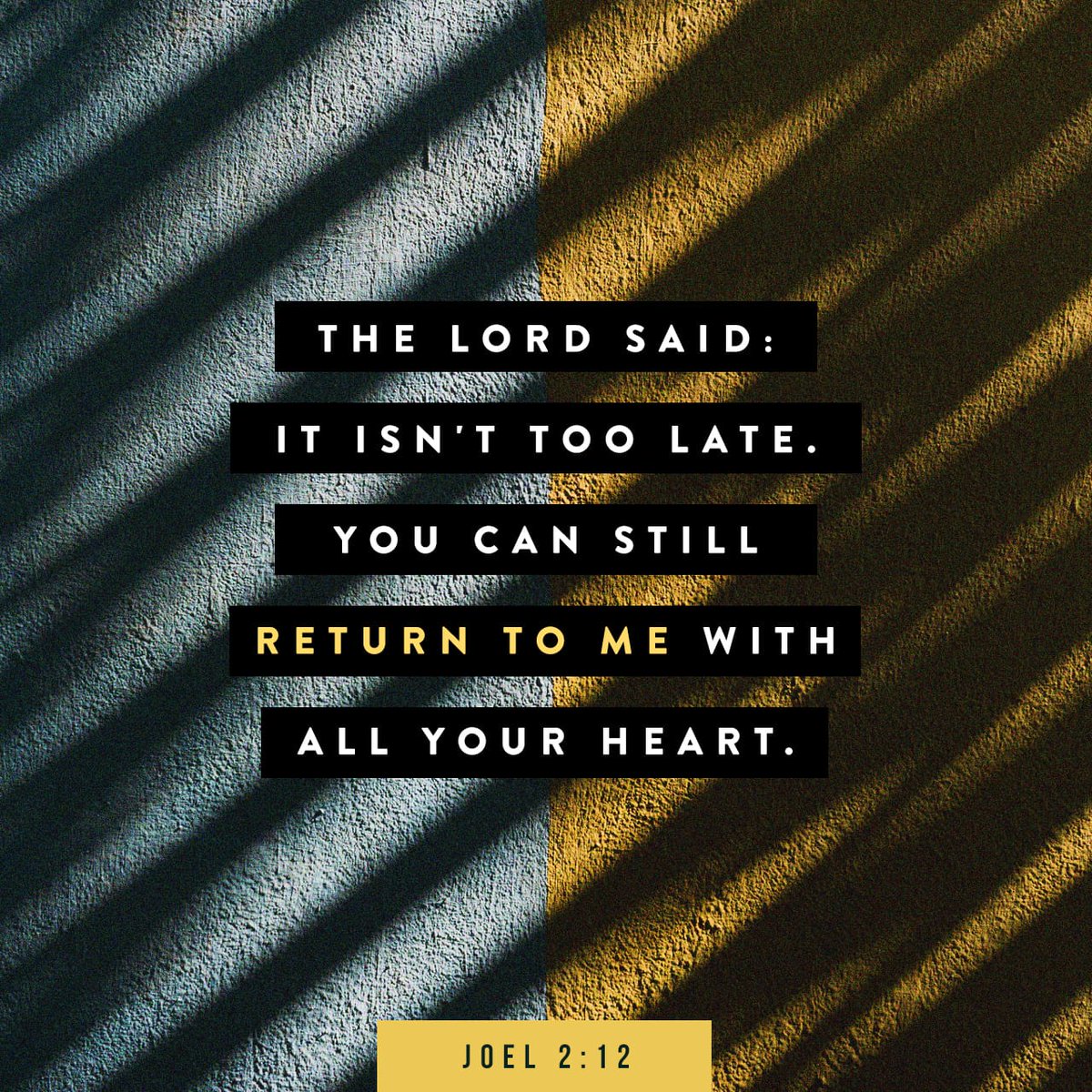 SirCoachV's tweet photo. “Even now,” declares the Lord, “return to me with all your heart, with fasting and weeping and mourning.”
Joel 2:12 NIV

https://t.co/0rMa6ObdSP https://t.co/He7xmwkIQE