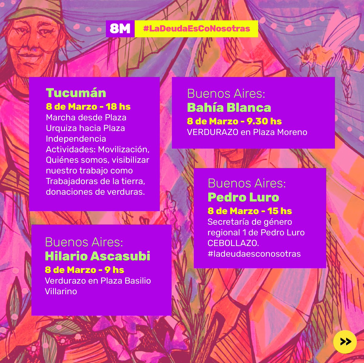 Sgo del Estero, Mendoza, Corrientes, Formosa, Salta, Río Negro, Chubut, Tucumán, Misiones y  Bs As, realizarán #Feriazos, marchas y asambleas en reclamo por el acceso a la tierra, para poder decidir cómo y qué producir sin depender de la consigna patriarcal. #LaDeudaEsConNosotras