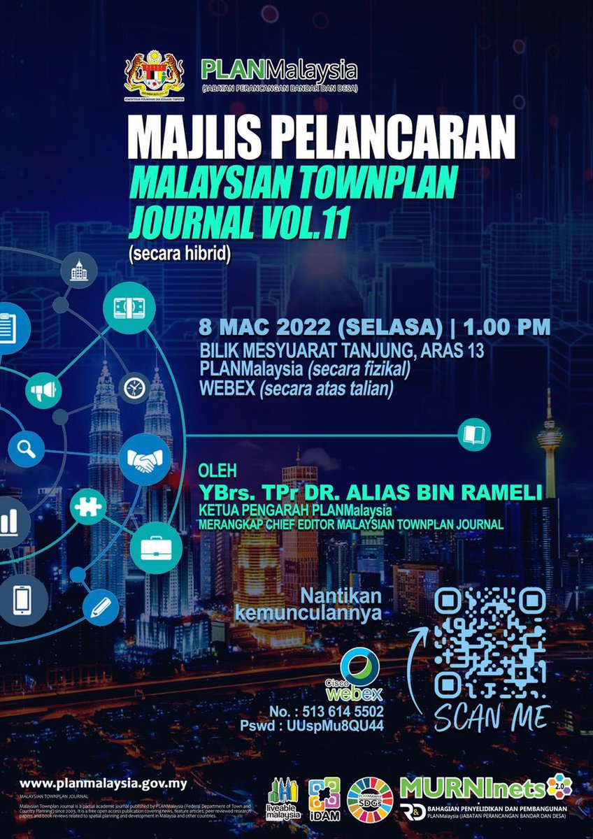 Save the Date!

MAJLIS PELANCARAN MALAYSIAN TOWNPLAN JOURNAL VOL: 11

Tarikh : 8 Mac 2022
Masa : 1.00pm
Platform : signin.webex.com/join.
No Mesyuarat : 2513 614 5502
Kata Laluan      : UUspMu8QU44                                       

#PLANMalaysia
#BPP
#iDAM
#MTJ