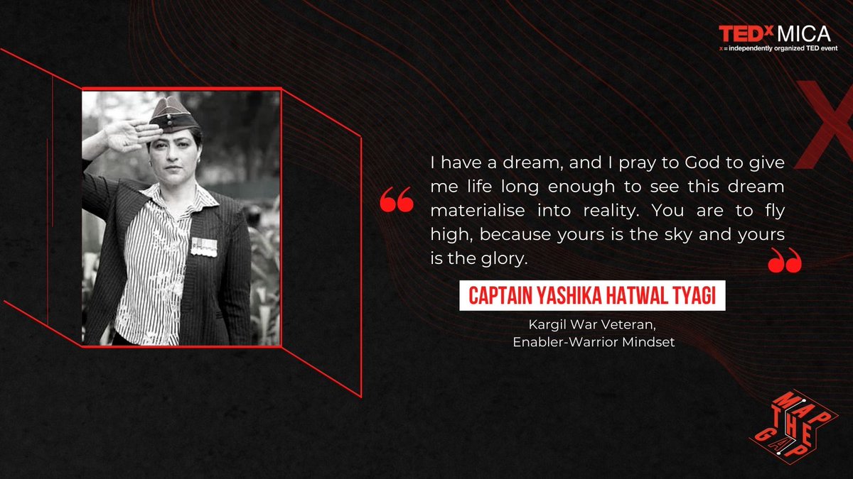 Captain Yashika Hatwal Tyagi shares her inspiring words as a Kargil War Veteran. 
#TEDxMICA2022 #MapTheGap