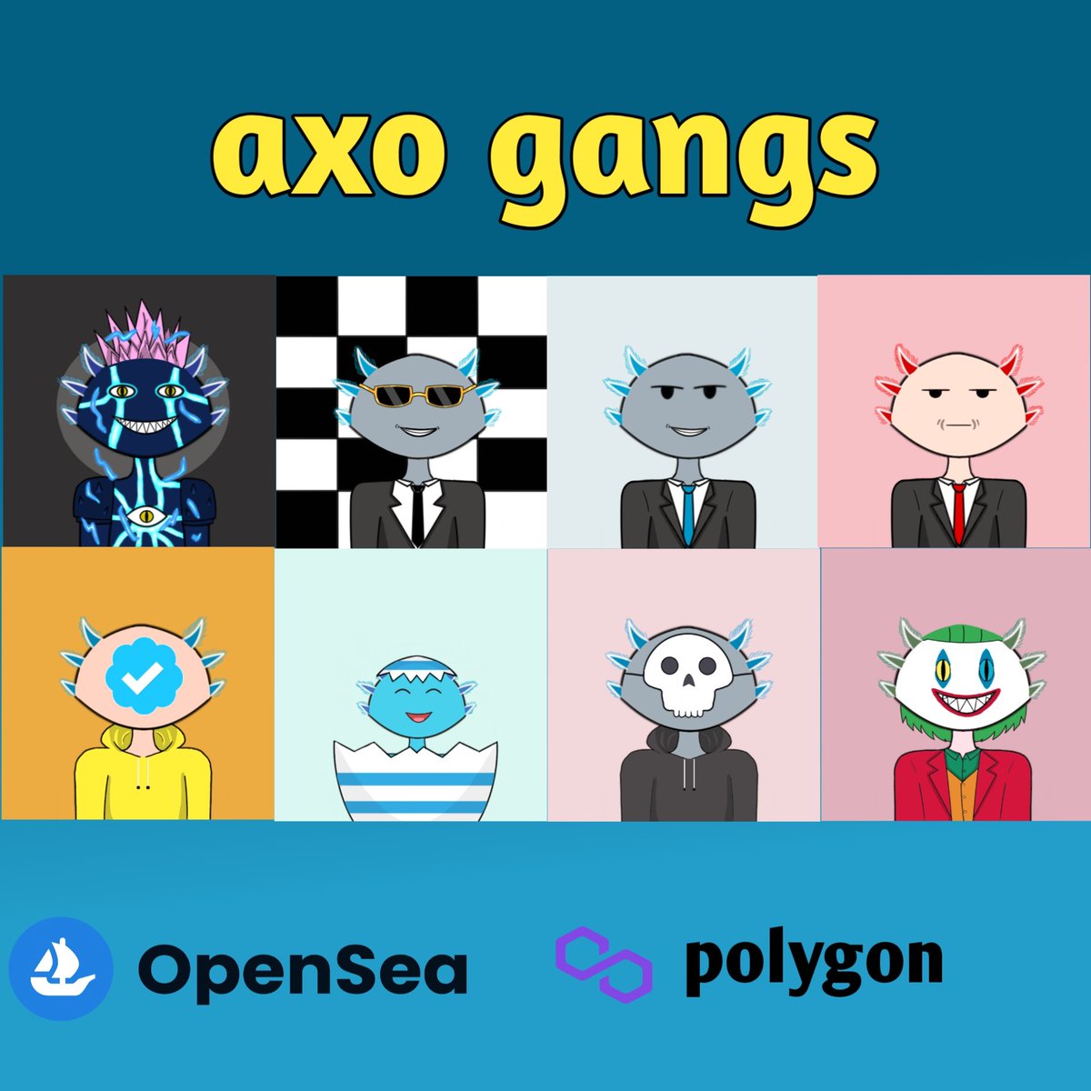 Check my collection
Available on opensea
opensea.io/Axo_gangs

#NFT #NFTCommunity #nftcollector #NFTdrop #NFTs #NFTshill #nftcollectors #NFTcollections #NFTcollectibles #opensea #OpenSeaNFT #cryptocurrency #PolygonNFT #digitalart #PolygonNetwork #ETH